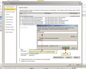 Figure 13 - Specifying Trusted Location